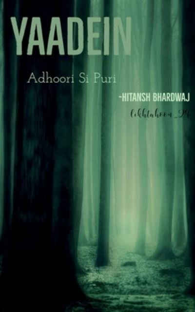 Cover for Hitansh Bhardwaj · Yaadein (Bog) (2021)