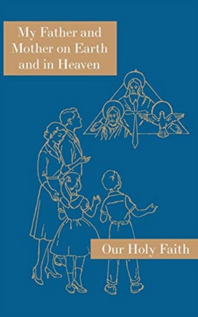 Cover for Sister Mary Alphonsine · My Father and Mother on Earth and in Heaven (Hardcover Book) (2019)