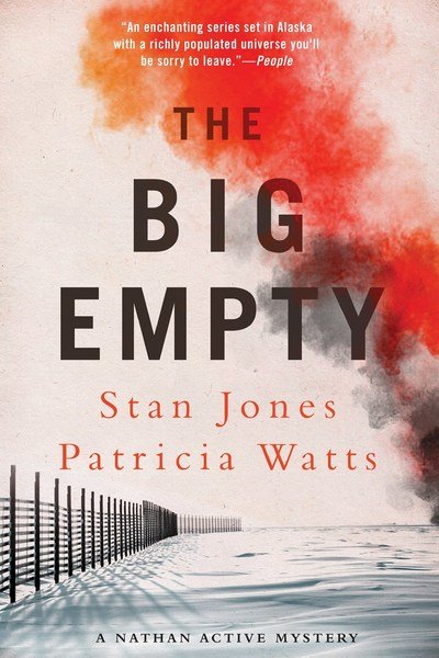 Cover for Stan Jones · The Big Empty (Hardcover bog) (2019)