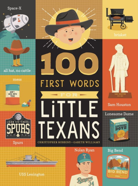 Cover for Christopher Robbins · 100 First Words for Little Texans - 100 First Words (Board book) (2025)