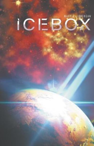 Cover for Mary A Lonergan · Icebox (Paperback Book) (2019)