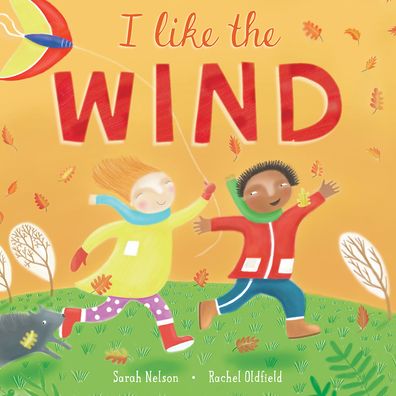 Cover for Sarah Nelson · I Like the Wind - I Like the Weather (Hardcover bog) (2021)