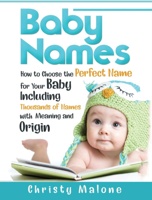 Cover for Christy Malone · Baby Names (Hardcover Book) (2020)