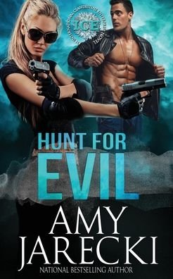Hunt for Evil - Amy Jarecki - Książki - Oliver-Heber Books - 9781648390944 - 28 kwietnia 2021