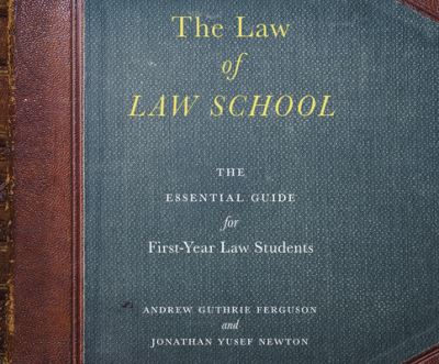 Cover for Andrew Guthrie Ferguson · The Law of Law School The Essential Guide for First-Year Law Students (CD) (2020)