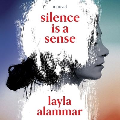 Cover for Layla Alammar · Silence Is a Sense (CD) (2021)