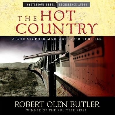 Cover for Robert Olen Butler · The Hot Country (CD) (2012)