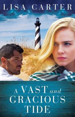 A Vast and Gracious Tide - Lisa Carter - Książki - Gilead Publishing - 9781683700944 - 12 czerwca 2018