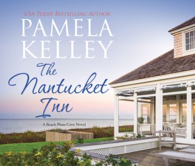 The Nantucket Inn - Pamela Kelley - Music - Dreamscape Media - 9781690599944 - March 31, 2020