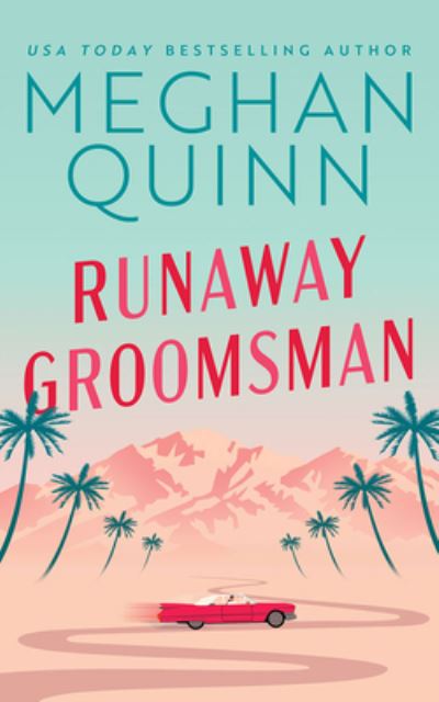 Cover for Meghan Quinn · Runaway Groomsman (CD) (2022)