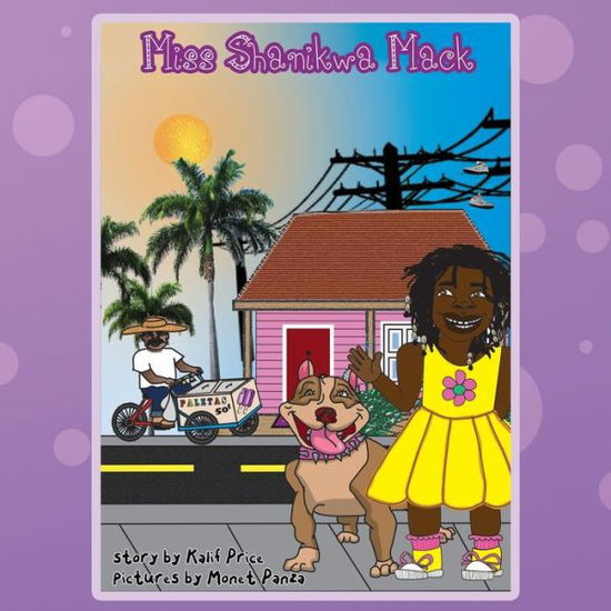 Cover for Kalif Price · Miss Shanikwa Mack (Paperback Book) (2018)