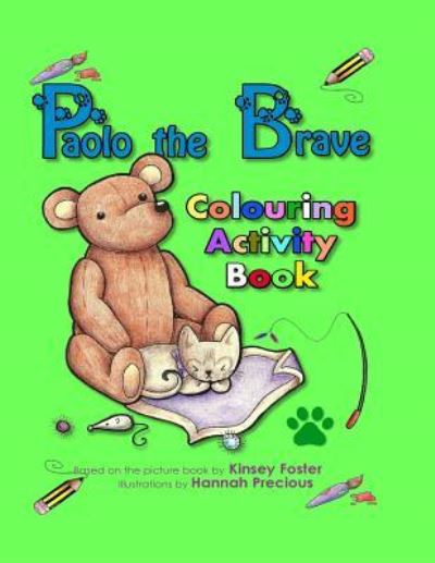 Cover for Kinsey Foster · Paolo the Brave Colouring and Activity Book (Paperback Book) (2018)