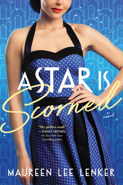 Cover for Maureen Lee Lenker · A Star Is Scorned (Paperback Book) (2025)