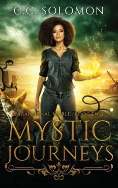 Cover for C C Solomon · Mystic Journeys (Pocketbok) (2019)