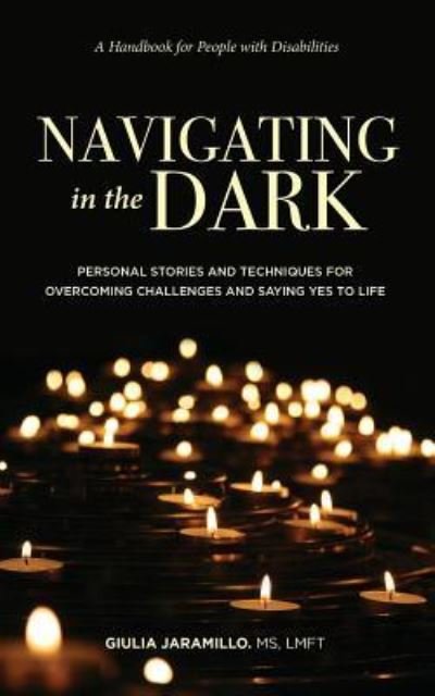 Cover for Giulia Jaramillo · Navigating in the Dark (Paperback Bog) (2019)