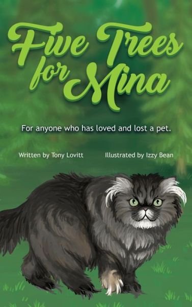 Cover for Tony Lovitt · Five Trees for Mina (Hardcover Book) (2020)