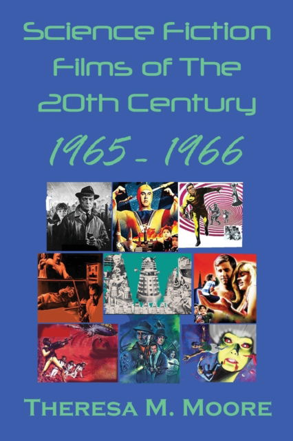 Cover for Theresa M Moore · Science Fiction Films of The 20th Century (Paperback Book) (2020)