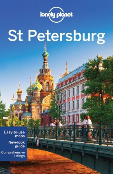 Lonely Planet City Guides: St. Petersburg - Tom Masters - Bücher - Lonely Planet - 9781742209944 - 13. März 2015