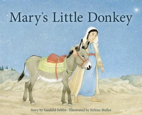 Cover for Gunhild Sehlin · Mary's Little Donkey (Innbunden bok) (2016)