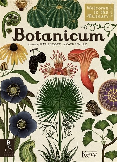 Cover for Kathy Willis · Botanicum - Welcome To The Museum (Innbunden bok) (2016)