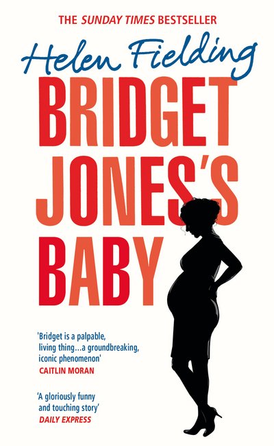 Cover for Helen Fielding · Bridget Jones's Baby: The Diaries (Paperback Bog) (2017)
