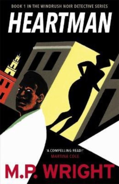 Cover for M.P. Wright · Heartman - Windrush Noir (Paperback Book) (2022)