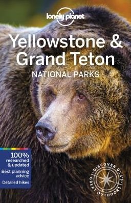 Lonely Planet Yellowstone & Grand Teton National Parks - Travel Guide - Lonely Planet - Livros - Lonely Planet Global Limited - 9781786575944 - 19 de março de 2019