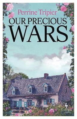 Cover for Perrine Tripier · Our Precious Wars (Paperback Book) (2025)