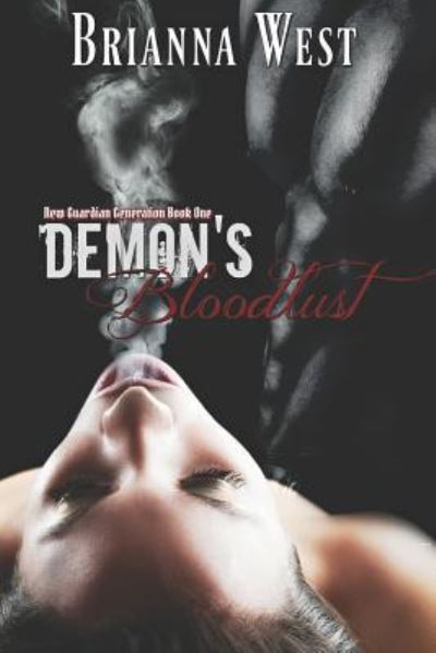 Cover for Brianna West · Demon's Bloodlust (Taschenbuch) (2018)