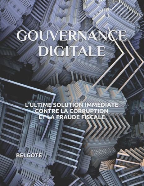 Cover for Belgote · Gouvernance Digitale (Paperback Bog) (2018)