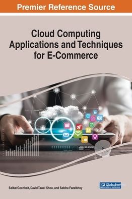 Cover for Cloud Computing Applications and Techniques for E-Commerce (Innbunden bok) (2019)