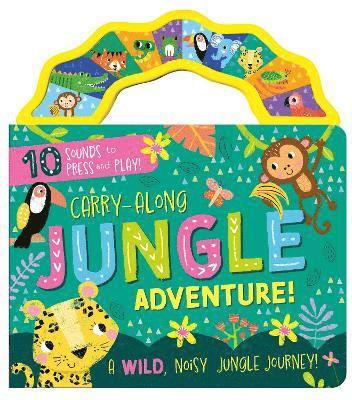 Cover for Carry-Along Jungle Adventure! (Book) (2024)