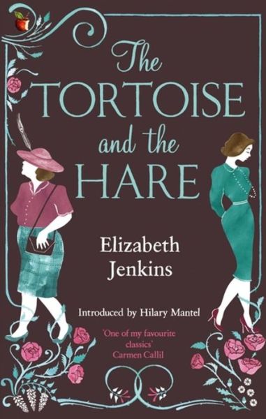 The Tortoise And The Hare - Virago Modern Classics - Elizabeth Jenkins - Books - Little, Brown Book Group - 9781844084944 - February 7, 1983