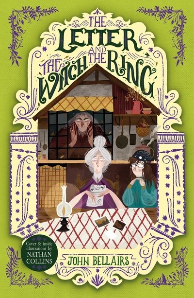 The Letter, the Witch and the Ring - The House With a Clock in Its Walls 3 - John Bellairs - Livres - Templar Publishing - 9781848127944 - 21 mars 2019