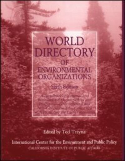 Cover for Thaddeus C. Trzyna · World Directory of Environmental Organizations (Paperback Book) (2001)