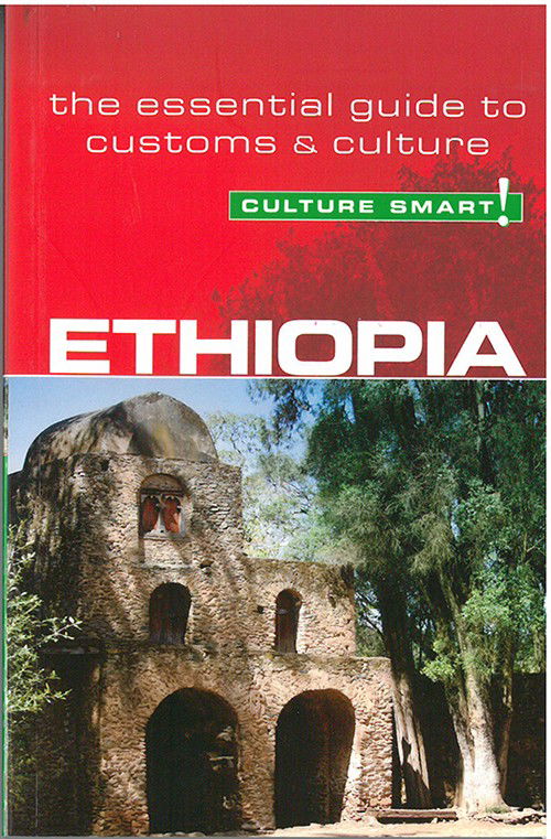 Sarah Howard · Ethiopia - Culture Smart!: The Essential Guide to Customs & Culture - Culture Smart! (Taschenbuch) [New edition] (2009)