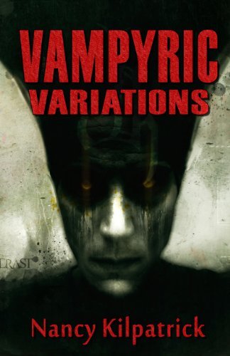 Cover for Nancy Kilpatrick · Vampyric Variations (Paperback Bog) (2012)