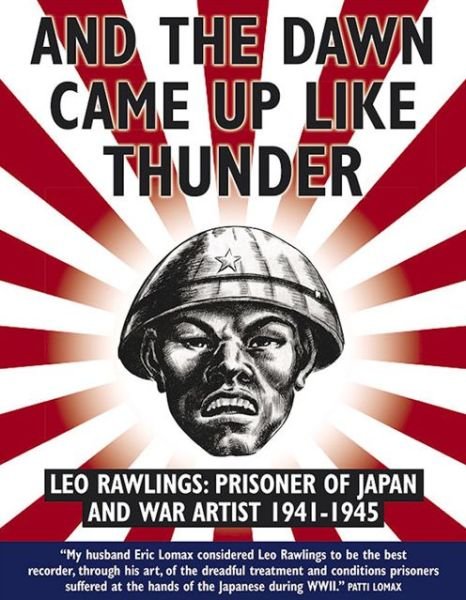 Cover for Leo Rawlings · And The Dawn Cane Up Like Thunder (Taschenbuch) (2015)