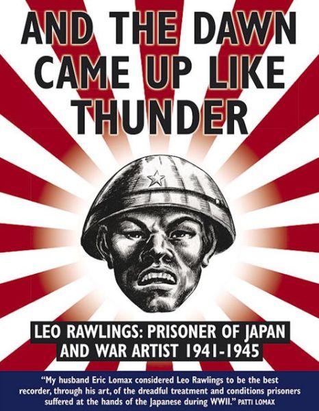 Cover for Leo Rawlings · And The Dawn Cane Up Like Thunder (Paperback Book) (2015)