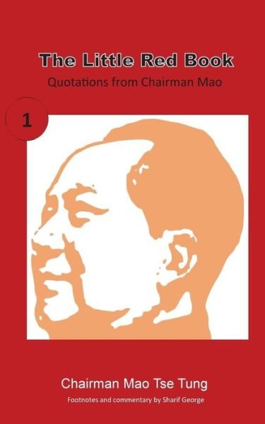 Cover for Sharif George · The Little Red Book: Sayings of Chairman Mao (Paperback Book) (2017)