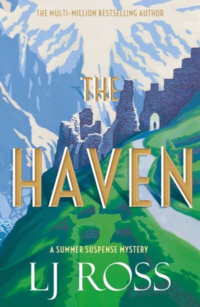 Cover for LJ Ross · The Haven: A Summer Suspense Mystery - The Summer Suspense Mysteries (Paperback Bog) (2024)