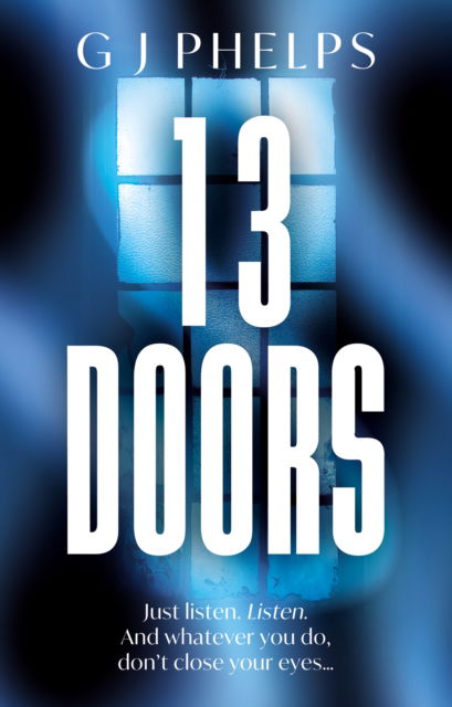 Cover for G J Phelps · 13 Doors (Paperback Bog) (2023)