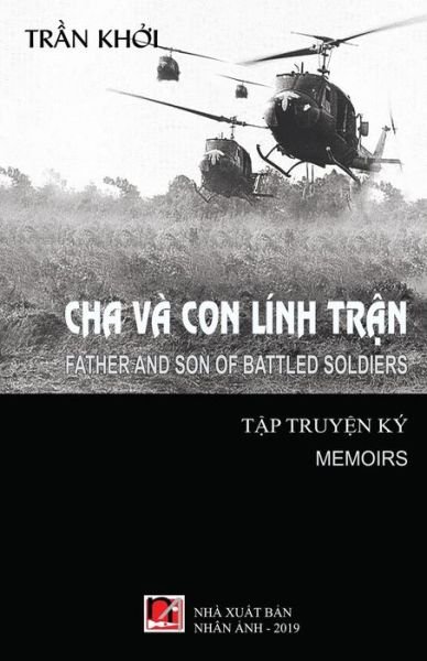 Cover for Khoi Tran · Cha Va Con Linh Tráº­n (Taschenbuch) (2019)