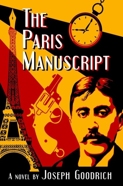 Cover for Joseph Goodrich · The Paris Manuscript (Paperback Book) (2022)