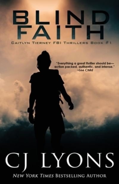 Cover for Cj Lyons · Blind Faith (Paperback Bog) (2021)