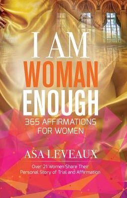 Cover for Asa Leveaux · I Am Woman Enough (Paperback Book) (2016)