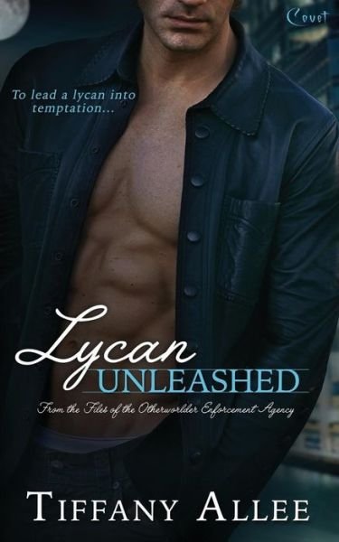 Cover for Tiffany Allee · Lycan Unleashed (Paperback Book) (2015)
