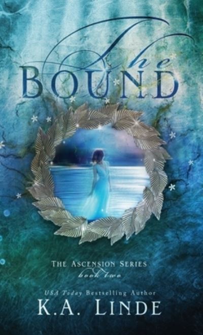 Bound - K. A. Linde - Books - KA Linde Incorporated - 9781948427944 - April 22, 2018