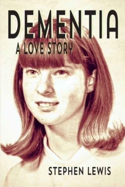 Cover for Stephen Lewis · Dementia (Paperback Book) (2021)