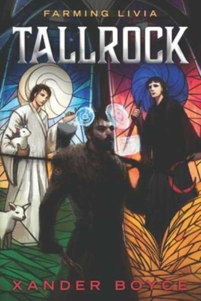 Tallrock - Xander Boyce - Bücher - Mountaindale Press - 9781950914944 - 7. November 2020